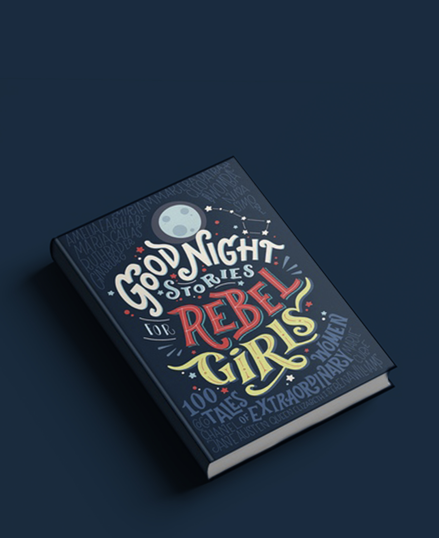 Goodnight Stories for Rebel Girls